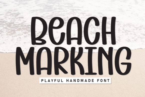 Beach Marking: A Font for Warmth and Readability
