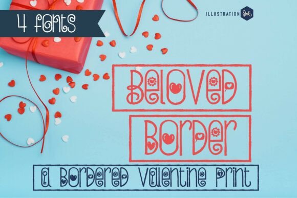 Beloved Border: The Font That Adds Heart to Your Campaign