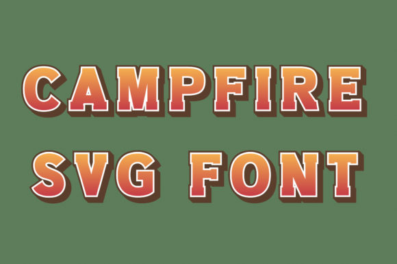 Campfire Camp: A Bold Font for Campaign Creativity