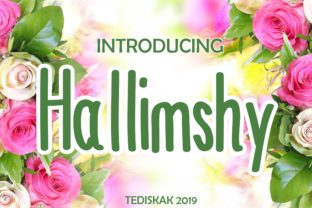 Discover the Charm of Hallimshy: A Font for Editorial Magic
