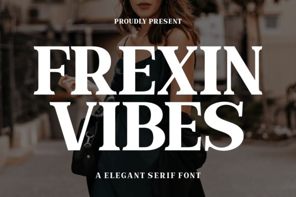 Frexin Vibes: A Bold Sans Serif for Crafters and Designers