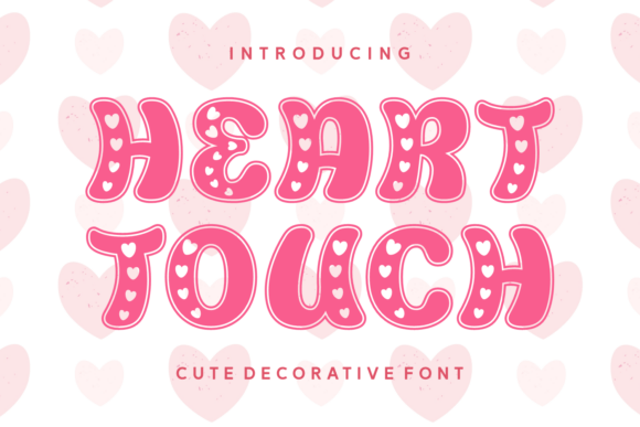 Heart Touch: A Font for Heartfelt Digital Design