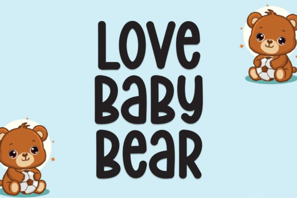 Love Baby Bear: A Display Font for Elegant Web Design