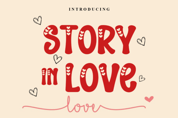 Story in Love: The Font That Elevates Your Brand