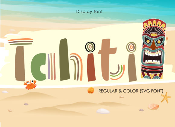 Tahiti: The Font That Turns Campaigns into Standouts